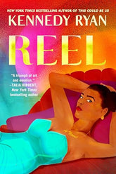 Reel (Hollywood Renaissance #1)